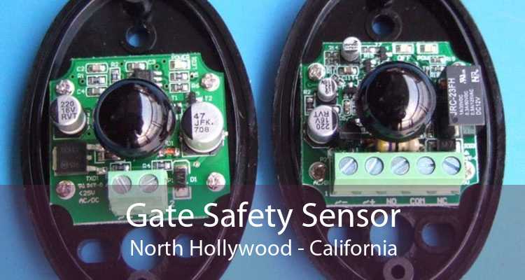 Gate Safety Sensor North Hollywood - California